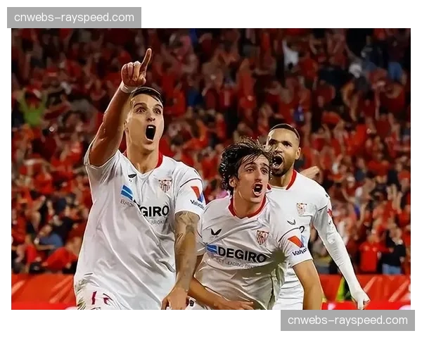 安达卢西亚德比前瞻:贝蒂斯迎战塞维利亚,安东尼期待关键对决 安达卢西亚德比前瞻:贝蒂斯迎战塞维利亚,安东尼期待关键对决